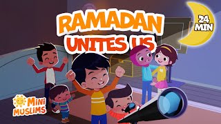 Ramadan Songs for Kids 🌟 24 min Compilation ☀️ MiniMuslims [upl. by Eanar]