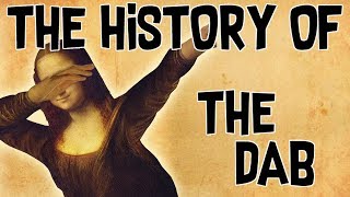 The History Of The Dab [upl. by Samala440]