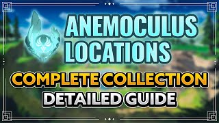 Genshin Impact All 66 Anemoculus Locations Complete Collection Guide The Best Route Tutorial [upl. by Redwine64]