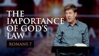 The Importance of God’s Law  Romans 7  Gary Hamrick [upl. by Laurinda268]