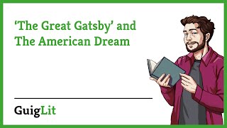 The Great Gatsby and The American Dream [upl. by Lytsirhc461]