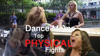 Worst Physical Fights on Dance Moms [upl. by Ahsinan]