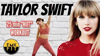 TAYLOR SWIFT HIIT WORKOUT Need I Say more [upl. by Aneled450]