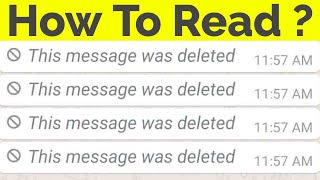 How To Read Deleted Messages On Whatsapp MessengerThis Message Was Deleted [upl. by Walcott]