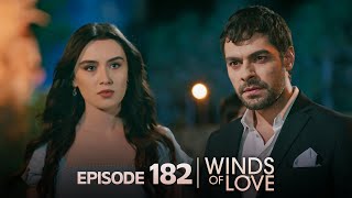 Rüzgarlı Tepe 182 Bölüm  Winds of Love Episode 182 [upl. by Storm]