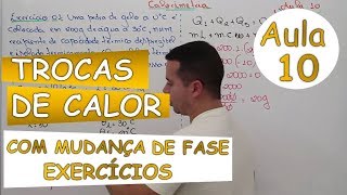 Calorimetria  Aula 10 Trocas de Calor com Mudança de Fase [upl. by Htrow376]