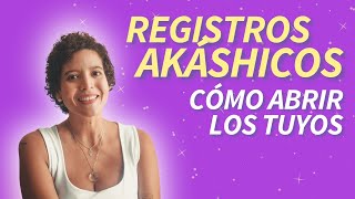 ¿Cómo abrir tus REGISTROS AKASHICOS en casa 5 PASOS [upl. by Carolin927]