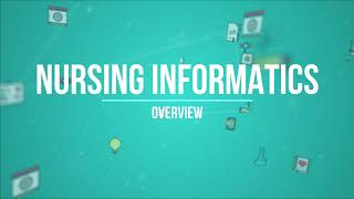 Nursing Informatics Overview [upl. by Attlee846]