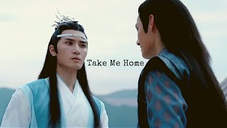 The Untamed Lan Xichen amp Jiang Cheng Take Me Home FMV [upl. by Sevart519]