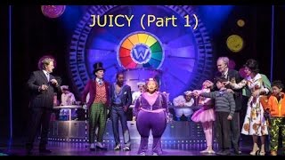 Charlie and the Chocolate Factory Musical  Adrianna Bertola singing Juicy Part 1  2013 [upl. by Terry]