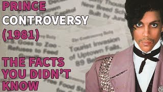 Prince  Controversy 1981  The Facts You DIDNT Know [upl. by Binah]