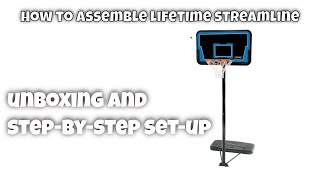 How to assemble a Lifetime Portable Streamline Basketball System [upl. by Wilonah]