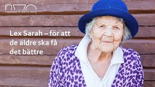 Lex Sarah – för att de äldre ska få det bättre ÄO [upl. by Bergin]