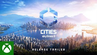 Cities Skylines II Official Release Trailer  Coming October 24th 2023 [upl. by Nomit993]