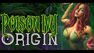 Poison Ivy Origin  DC Comics [upl. by Kentigera81]