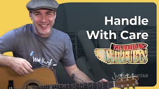 Handle With Care  The Traveling Wilburys  Easy Guitar Lesson [upl. by Llien]