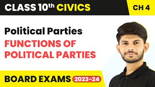 Class 10 Civics Chapter 4  Functions of Political Parties  Political Parties 202324 [upl. by Genna995]