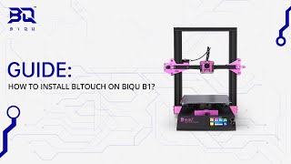 Installation tutorial for BLTouch on BIQU B1 [upl. by Hiroshi12]