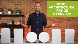 Sonos Architectural Range Overview InCeiling InWall amp Outdoor Speakers For Home Renovations [upl. by Carlson29]