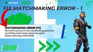 Fix Fortnite Matchmaking Error 1 [upl. by Jacobah147]