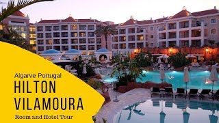 Hilton Vilamoura Algarve Portugal  Hotel Review [upl. by Airod]