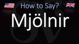 How to Pronounce Mjölnir CORRECTLY Thors Hammer Name Pronunciation [upl. by Englis]