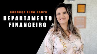 SETOR FINANCEIRO  Saiba tudo sobre o setor financeiro [upl. by Notsob589]