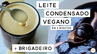 LEITE CONDENSADO VEGANO em 3 minutos  BRIGADEIRO SIMPLES  PLANTTE [upl. by Dominy]