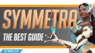 The BEST Symmetra Guide Tips and Strategies to Help Carry your Overwatch games [upl. by Merna]