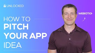 How to Successfully Pitch Your Mobile App Idea [upl. by Raffarty]