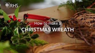 How to make a Christmas wreath  The RHS [upl. by Wiese]