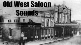 Old West Saloon Sounds  1 hour [upl. by Relyuhcs]