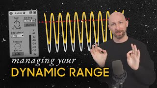 Mixing loud Managing your dynamic range using limiters [upl. by Vadim]