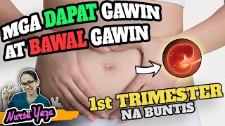 MGA DAPAT GAWIN AT IWASAN NG MGA BUNTIS SA 1ST TRIMESTER [upl. by Imyaj]