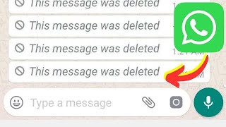 3 Ways To See DELETED Messages On WhatsApp 2024 [upl. by Gasser]