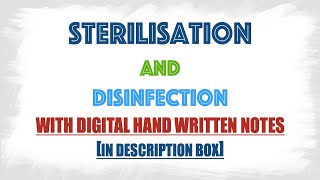 Sterilization and disinfection processes  General Microbiology [upl. by Sanjiv]