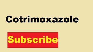 Cotrimoxazole [upl. by Llevad]