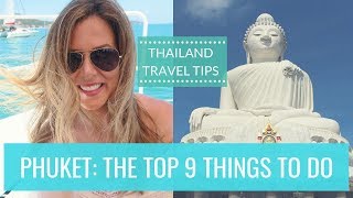 Phuket Travel Tips The Top 9 Things To Do in Phuket  Thailand  Kathryn Tamblyn [upl. by Staford]