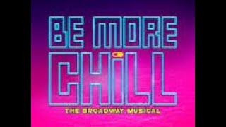 Be More Chill  Act 1  Closing Night [upl. by Alejoa]