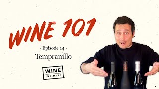 Tempranillo 101 [upl. by Nomma]