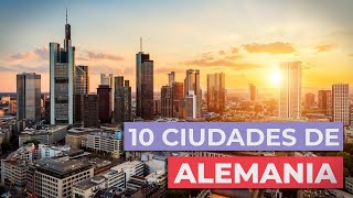 10 Ciudades de Alemania 🇩🇪  Imprescindibles [upl. by Sauveur]