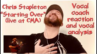 Chris Stapleton  Starting Over live at CMA awards VOCAL COACH REACTION AND VOCAL ANALYSIS [upl. by Fancy116]