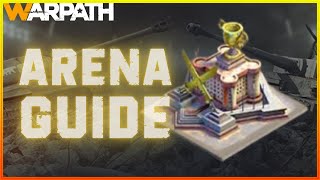 Warpath  Arena Guide Helpful Guide [upl. by Amaso]