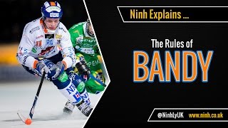 The Rules of Bandy  EXPLAINED [upl. by Anirpas]