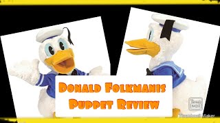 FOLKMANIS DONALD DUCK DISNEY PUPPET REVIEW  JustinTalksPuppets [upl. by Dempstor]