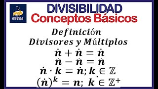 DIVISIBILIDAD 01 Conceptos Básicos [upl. by Ecyla]