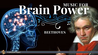 Classical Music for Brain Power  Beethoven [upl. by Neelat861]