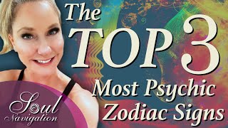 Top 3 Most Psychic Zodiac Signs For all 12 signs  10 Techniques to SEE how psychic you are [upl. by Razatlab]