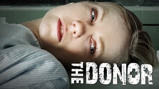 The Donor  Full Movie [upl. by Boylan]