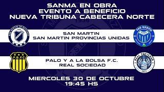 San Martín de Burzaco vs SAN MARTIN PU  PALO Y A LA BOLSA FC vs REAL SOCIEDAD  EN VIVO [upl. by Rann210]